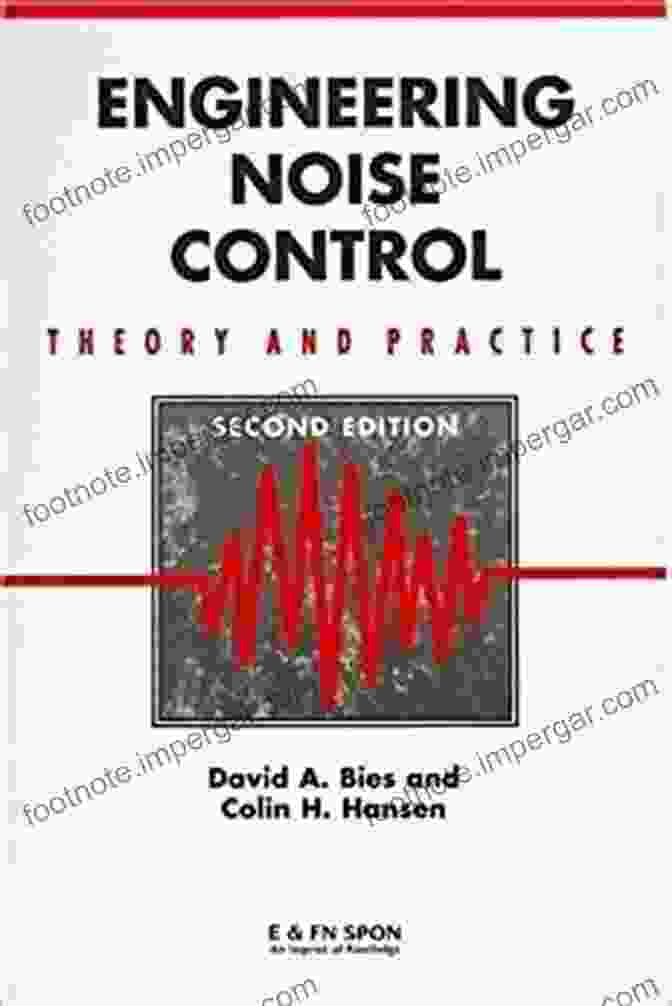 Book Cover Of 'Engineering Noise Control Theory And Practice' Engineering Noise Control: Theory And Practice