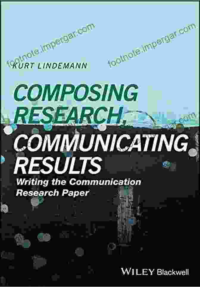 Composing Research: Communicating Results Book Cover Composing Research Communicating Results: Writing The Communication Research Paper