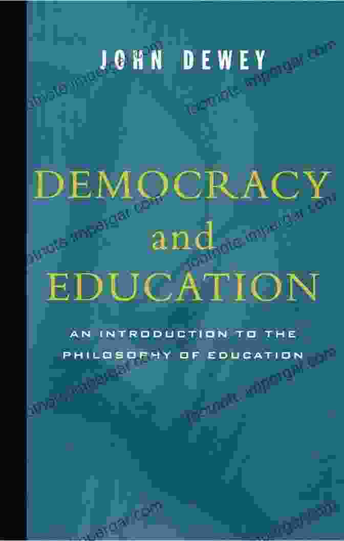 Cover Of Democracy And Education By John Dewey Democracy And Education An To The Philosophy Of Education