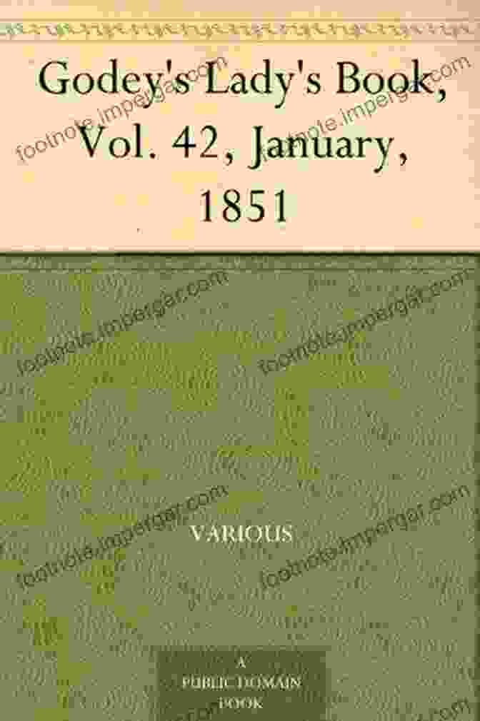 Cover Of Godey's Lady's Book, Volume 42, January 1851, Featuring A Fashionable Lady In A Red Dress And Bonnet Godey S Lady S Vol 42 January 1851