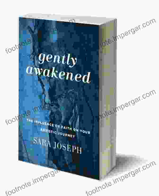 Cover Of The Book 'Gently Awakened' By Sara Joseph Gently Awakened Sara Joseph