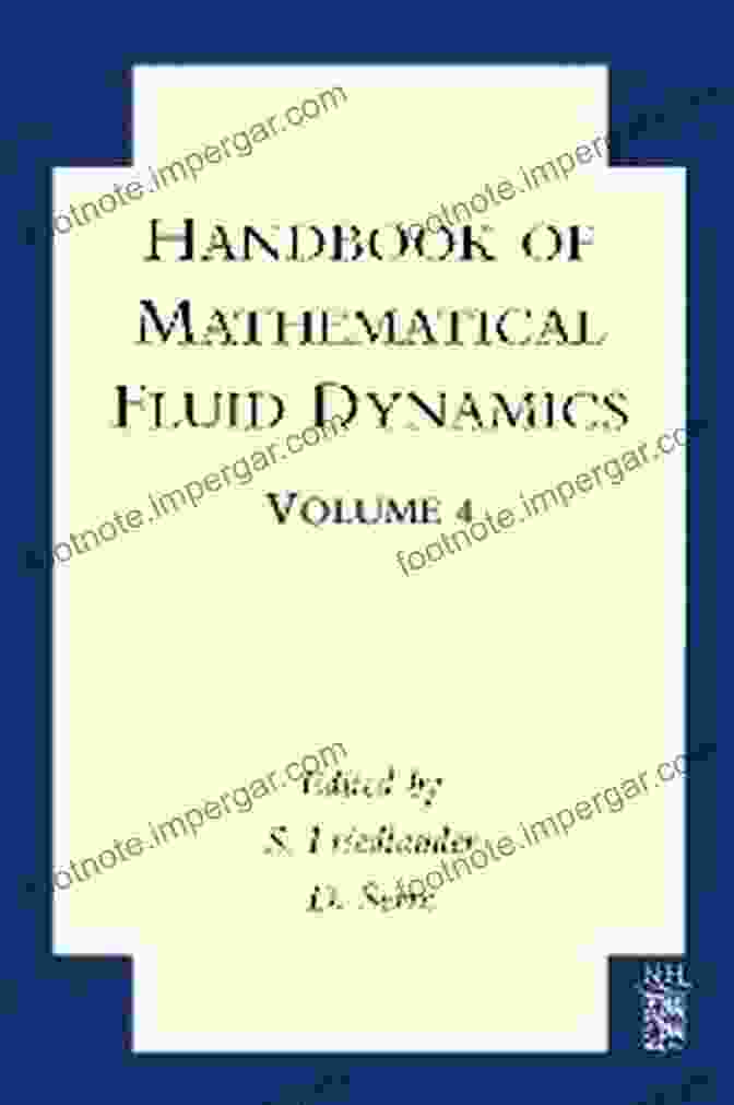 Cover Of The Handbook Of Mathematical Fluid Dynamics Handbook Of Mathematical Fluid Dynamics