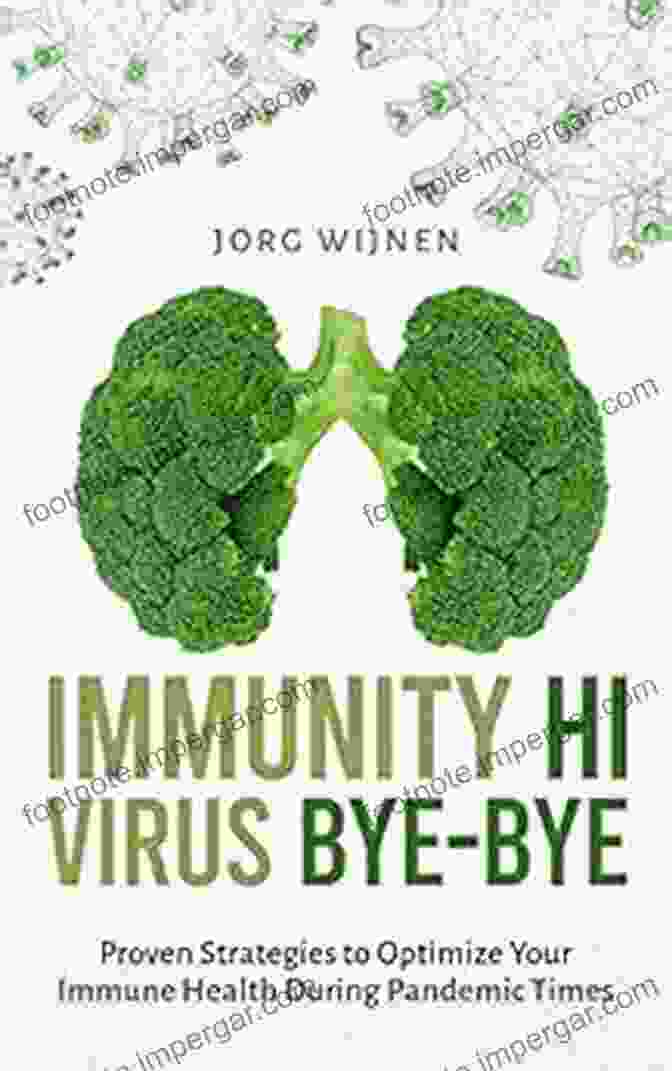 Immunity Hi Virus Bye Bye Book Cover Immunity Hi Virus Bye Bye: Proven Strategies To Improve Your Immune System During Pandemic Times