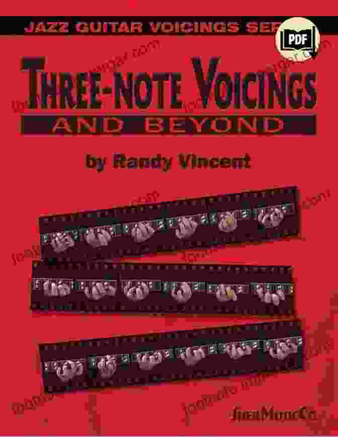 Improvisation With Three Note Voicings Three Note Voicings And Beyond Randy Vincent