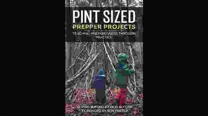 John Doe, Author Of Pint Sized Prepper Projects Pint Sized Prepper Projects: Teaching Preparedness Through Practice