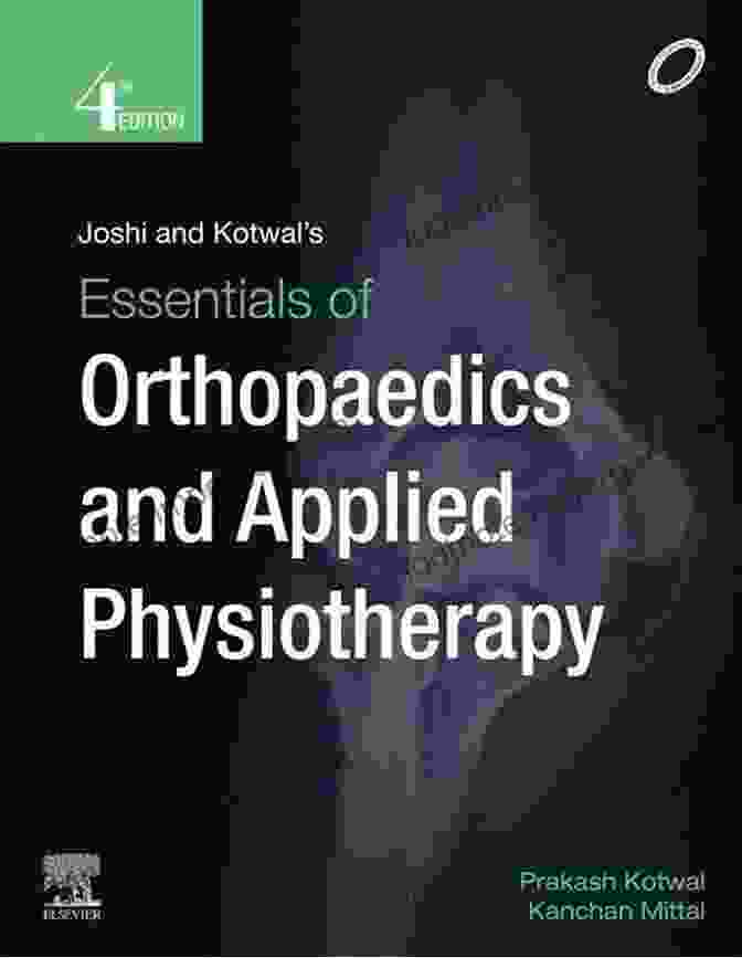 Joshi And Kotwal Essentials Of Orthopedics And Applied Physiotherapy Book Cover Joshi And Kotwal S Essentials Of Orthopedics And Applied Physiotherapy E