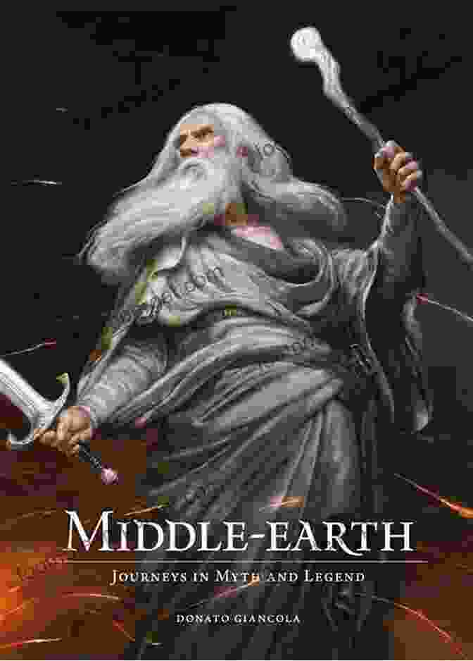 Middle Earth Journeys In Myth And Legend Book Cover Middle Earth: Journeys In Myth And Legend