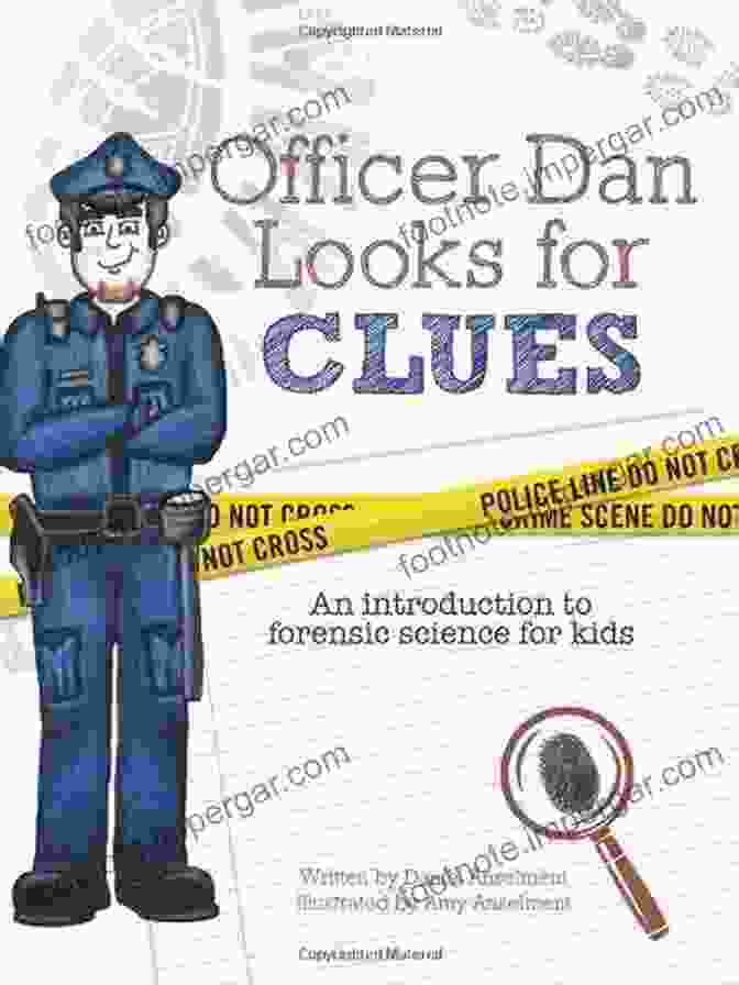 Officer Dan Is Thinking Hard About The Clues He Has Collected. Officer Dan Looks For Clues