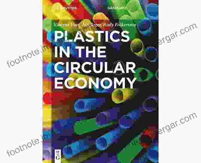 Plastics In The Circular Economy De Gruyter Textbook Plastics In The Circular Economy (De Gruyter Textbook)