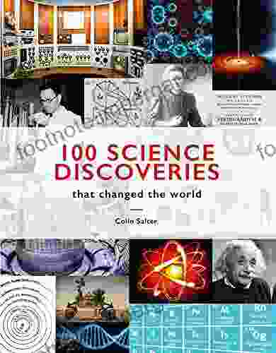 100 Science Discoveries That Changed The World