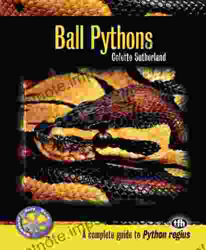 Ball Pythons (Complete Herp Care)