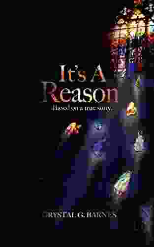 It s A Reason: Based on a true story