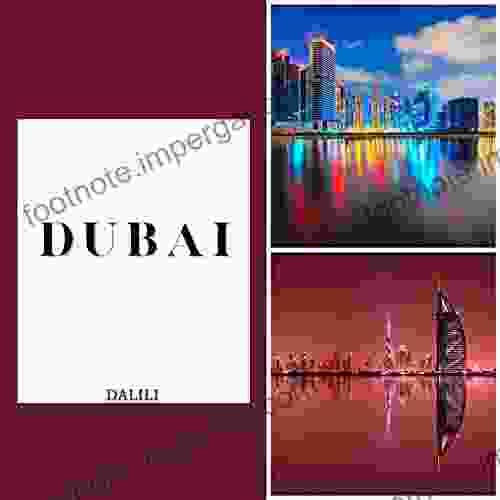 Dubai: A Beautiful Travel Landscape Coffee Table Middle East City In UAE Country Word Picture With 100 Images