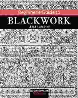 Beginner S Guide To Blackwork (Search Press Classics)