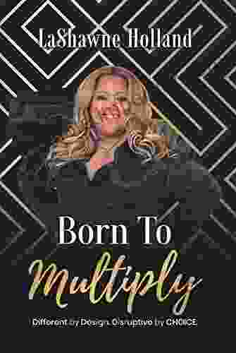 Born To Multiply LaShawne Holland