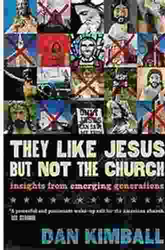 They Like Jesus But Not The Church: Insights From Emerging Generations