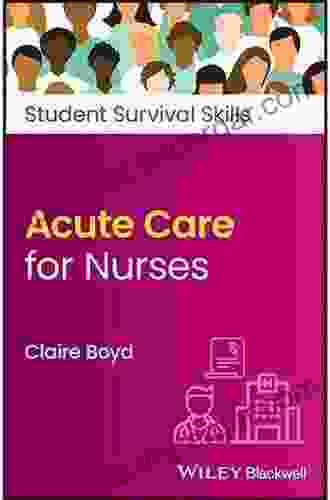 Care Skills For Nurses (Student Survival Skills)