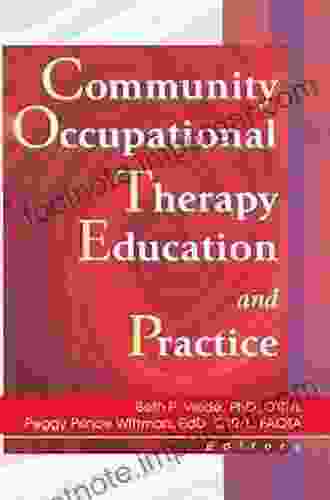 Community Occupational Therapy Education And Practice