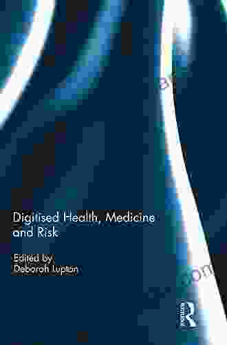 Digitised Health Medicine And Risk