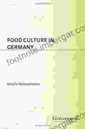 Food Culture In Germany (Food Culture Around The World)