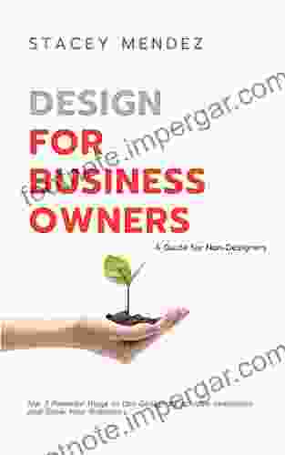 Design For Business Owners Stacey Mendez