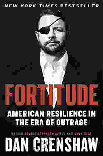 Fortitude: American Resilience In The Era Of Outrage