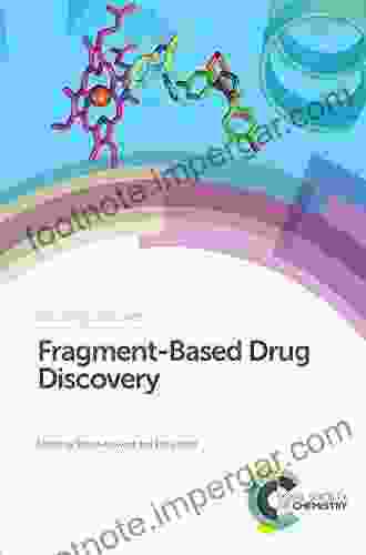 Fragment Based Drug Discovery (ISSN 47)