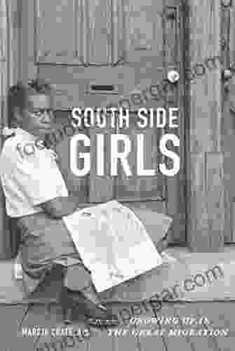 South Side Girls: Growing Up In The Great Migration