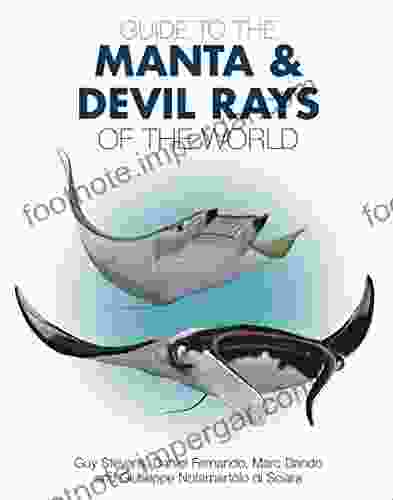 Guide to the Manta and Devil Rays of the World (Wild Nature Press)