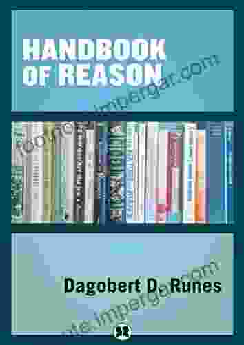 Handbook of Reason Dagobert D Runes