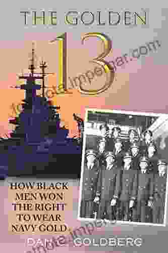 The Golden Thirteen: How Black Men Won The Right To Wear Navy Gold