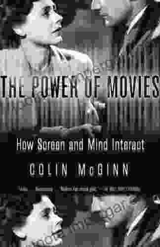 The Power Of Movies: How Screen And Mind Interact