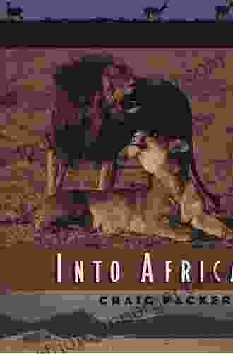 Into Africa Craig Packer