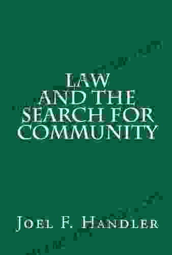 Law and the Search for Community (Classics of Law Society)