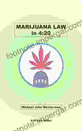 Marijuana Law In 4:20 (4:20 Law 1)