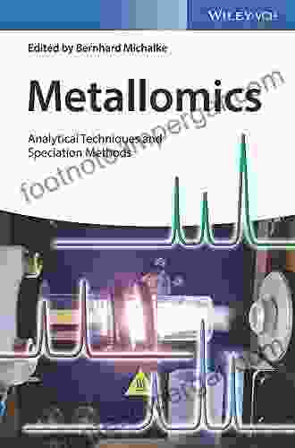 Metallomics: Analytical Techniques And Speciation Methods