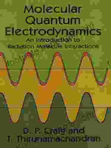 Molecular Quantum Electrodynamics (Dover On Chemistry)