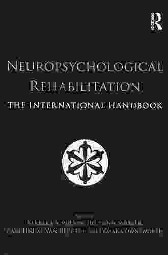 Neuropsychological Rehabilitation: The International Handbook