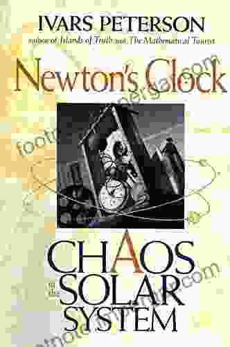 Newton S Clock: Chaos In The Solar System