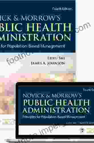 Novick Morrow S Public Health Administration: Principles For Population Based Management