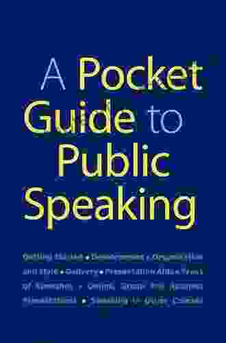 A Pocket Guide To Public Speaking