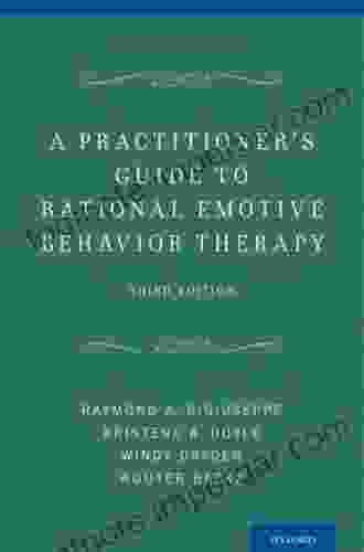 A Practitioner S Guide To Rational Emotive Behavior Therapy