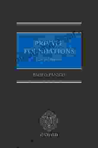 Private Foundations: Law And Practice