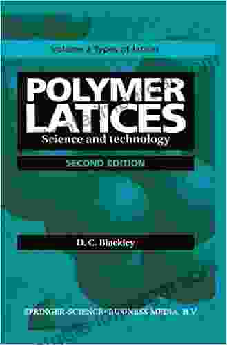 Polymer Latices: Science And Technology Volume 2: Types Of Latices