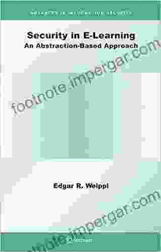 Security In E Learning (Advances In Information Security 16)