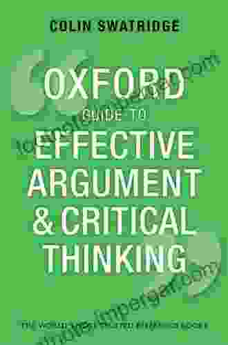 Oxford Guide To Effective Argument And Critical Thinking