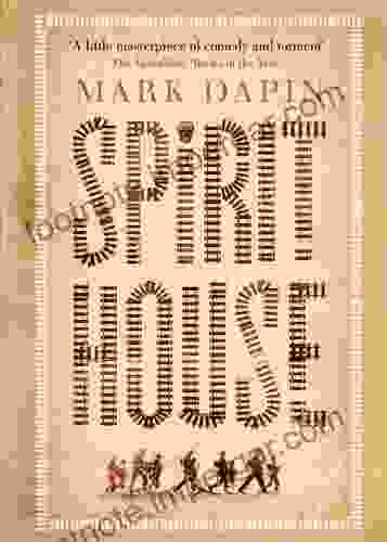 Spirit House Mark Dapin