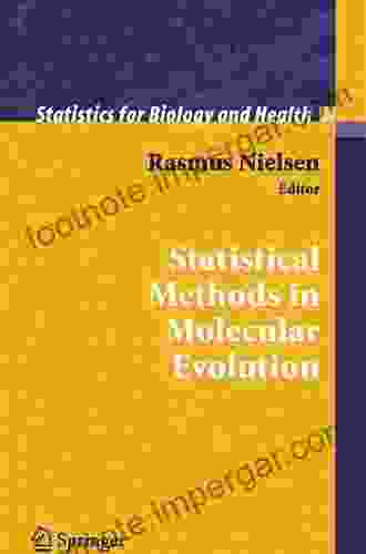 Statistical Methods In Molecular Evolution (Statistics For Biology And Health)