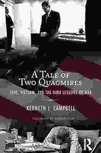 Tale Of Two Quagmires: Iraq Vietnam And The Hard Lessons Of War (International Studies Intensives)