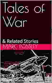 Tales Of War: Related Stories